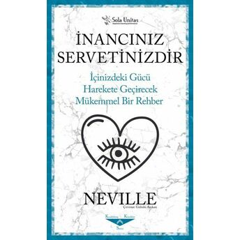 Inancınız Servetinizdir Neville