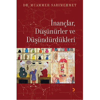 Inançlar, Düşünürler Ve Düşündürdükleri-Muammer Sarımehmet