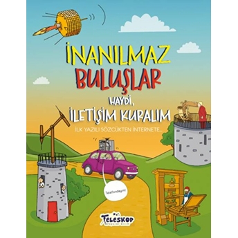 Inanılmaz Buluşlar Haydi Iletişim Kuralım Matt Turner