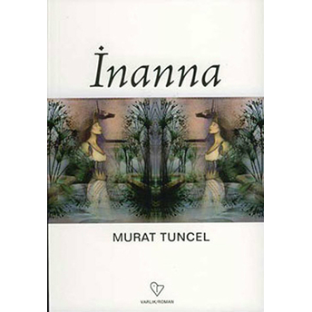 Inanna Murat Tuncel