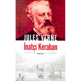 Inatçı Keraban 2. Cilt Jules Verne