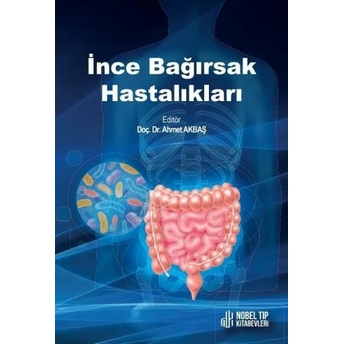 Ince Bağırsak Hastalıkları Ahmet Akbaş