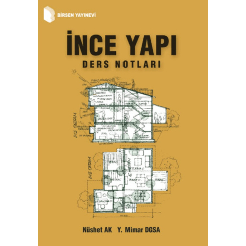 Ince Yapı (Ders Notları) Nüshet Ak