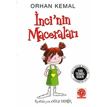 Inci’nin Maceraları Orhan Kemal