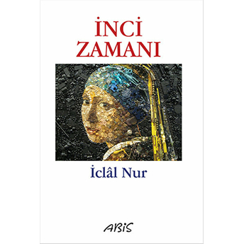 Inci Zamanı Iclal Nur