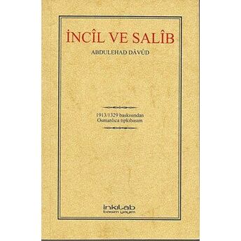 Incil Ve Salib (Osmanlıca) Abdülehad Davud