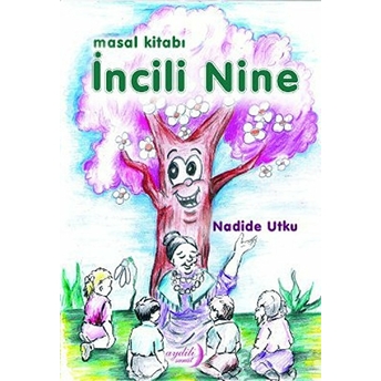 Incili Nine-Nadide Utku