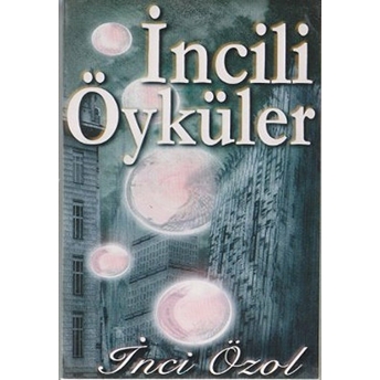 Incili Öyküler Inci Özol