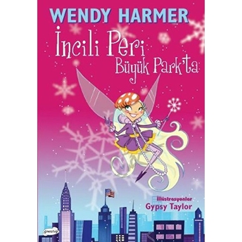 Incili Peri Büyük Park’ta Wendy Harmer