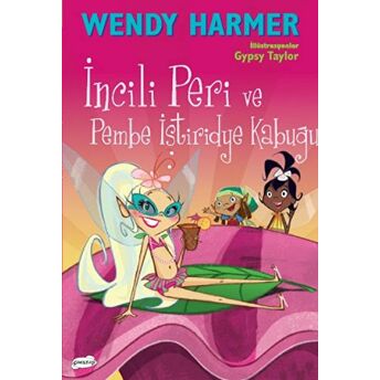 Incili Peri Ve Pembe Istiridye Evi Wendy Harmer