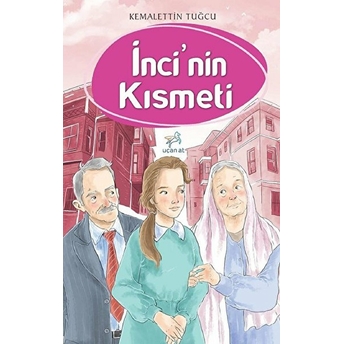 Inci'nin Kısmeti Kemalettin Tuğcu