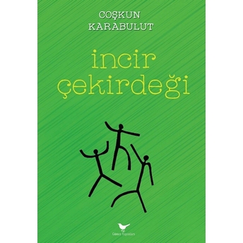 Incir Çekirdeği Coşkun Karabulut