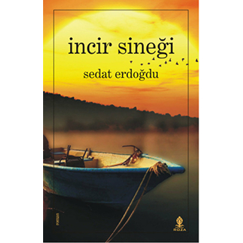 Incir Sineği Sedat Erdoğdu