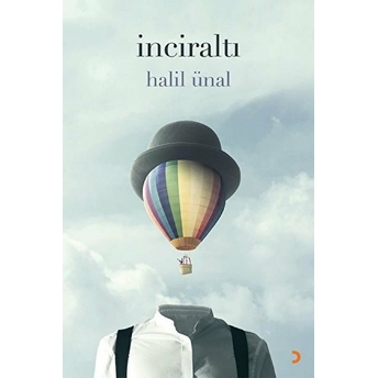 Inciraltı - Halil Ünal