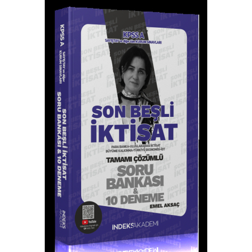 Indeks Akademi 2024 Kpss A Grubu Iktisat Son Beşli Soru Bankası Ve 10 Deneme Çözümlü Emel Aksaç