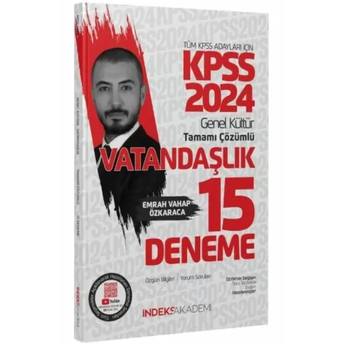 Indeks Akademi 2024 Kpss Vatandaşlık 15 Deneme Çözümlü Emrah Vahap Özkaraca