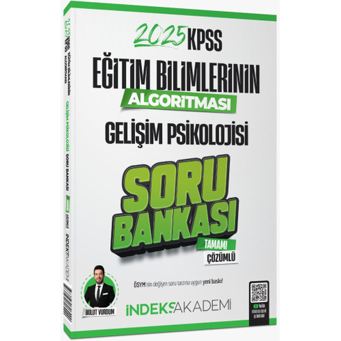 Indeks Akademi 2025 Kpss Eğitim Bilimlerinin Algoritması Gelişim Psikolojisi Soru Bankası Çözümlü Bulut Vurdum