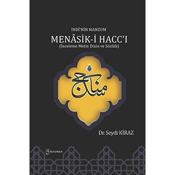 Indi'Nin Manzum Menasik-I Hacc'I Seydi Kiraz