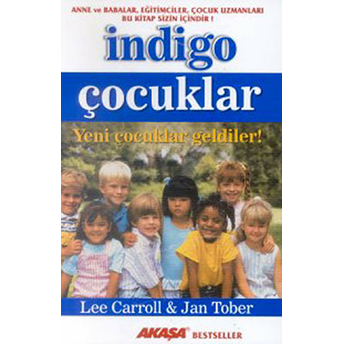 Indigo Çocuklar Lee Carroll