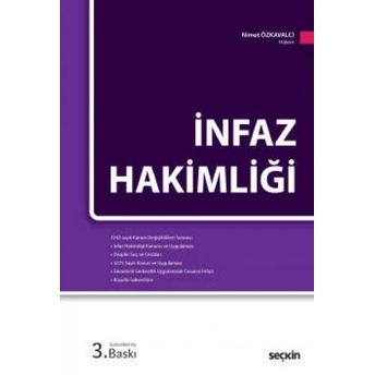 Infaz Hakimliği Nimet Özkavalcı