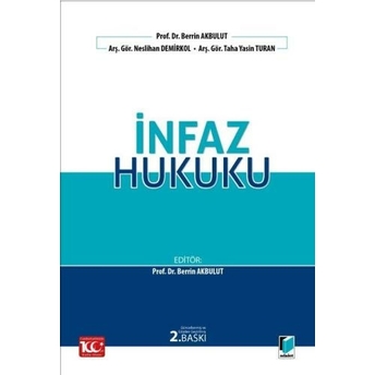 Infaz Hukuku Berrin Akbulut