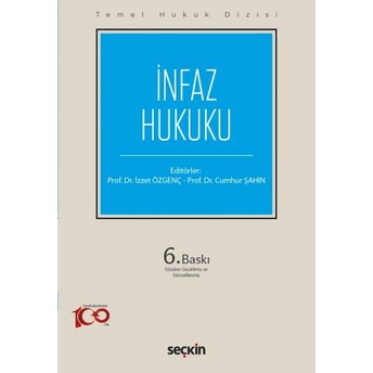 Infaz Hukuku (Thd) Izzet Özgenç