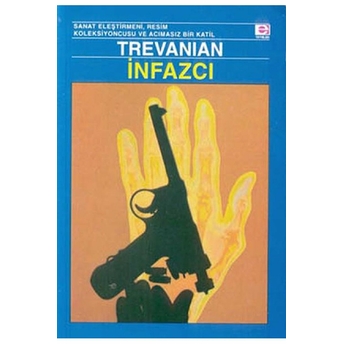 Infazcı Trevanian (Rodney William Whitaker)