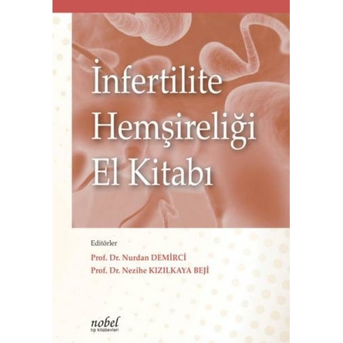 Infertilite Hemşireliği El Kitabı