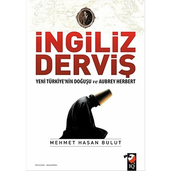 Ingiliz Derviş Mehmet Hasan Bulut