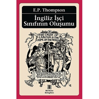 Ingiliz Işçi Sınıfının Oluşumu E. P. Thompson