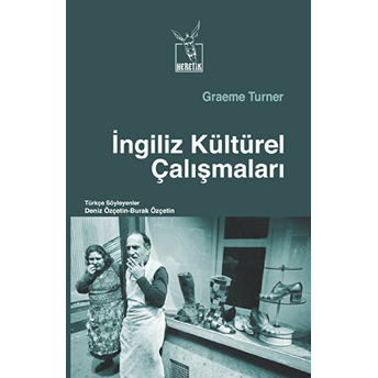 Ingiliz Kültürel Çalışmaları Graeme Turner