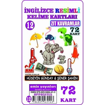 Ingilizce 12. Zıt Kavramlar / Resimli Kelime Kartları 72Kart Şener Şahin