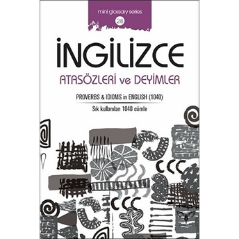 Ingilizce Atasözleri Ve Deyimler - Mahmut Sami Akgün