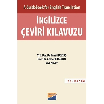 Ingilizce Çeviri Kılavuzu (Cevap Anahtarı) Ismail Boztaş, Ahmet Kocaman, Ziya Aksoy