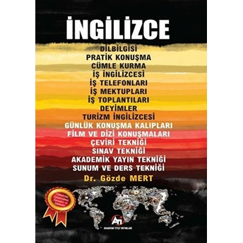 Ingilizce Dilbilgisi Pratik Konuşma - Iş Ingilizcesi - Gözde Mert