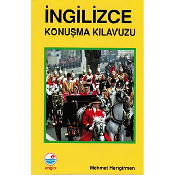 Ingilizce Konuşma Kılavuzu-Mehmet Hengirmen