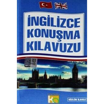 Ingilizce Konuşma Kılavuzu Sözlük Ilaveli Komisyon