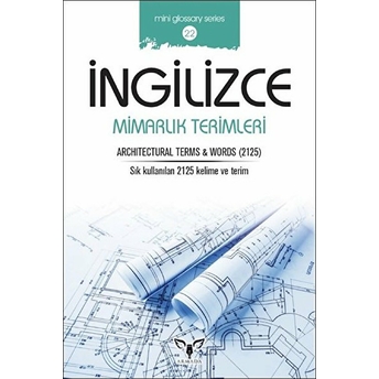 Ingilizce Mimarlık Terimleri Archıtectural Terms & Words - Mahmut Sami Akgün