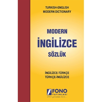 Ingilizce Modern Sözlük (Ingilizce / Türkçe - Türkçe / Ingilizce) Kolektif