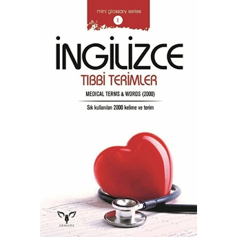 Ingilizce Tıbbi Terimler (Mini Glossary Series 1) Mahmut Sami Akgün