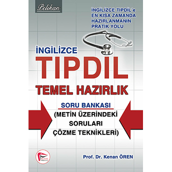 Ingilizce Tıpdil Temel Hazırlık Soru Bankası Kenan Ören