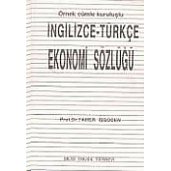 Ingilizce-Türkçe Ekonomi Sözlüğü Tamer Işgüden