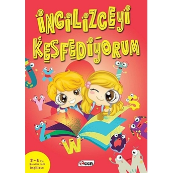 Ingilizceyi Keşfediyorum 3-6 Yaş Çocuklar Için Ingilizce