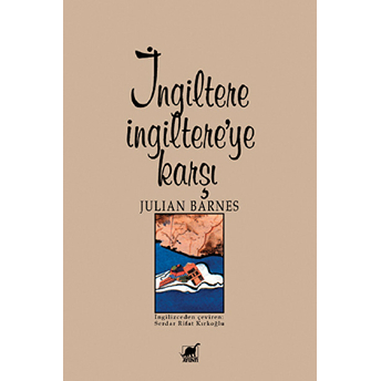 Ingiltere Ingiltere’ye Karşı Julian Barnes