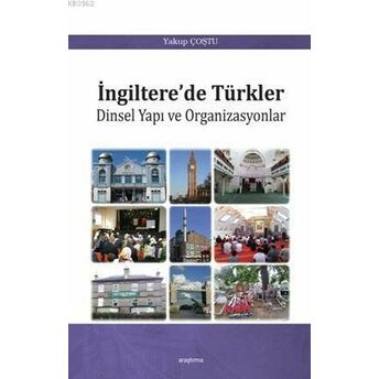 Ingiltere'de Türkler Yakup Çoştu