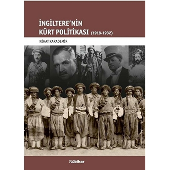 Ingiltere'nin Kürt Politikası 1918-1932