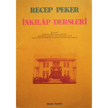 Inkılap Dersleri Recep Peker