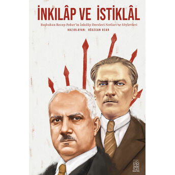 Inkılap Ve Istiklal Recep Peker