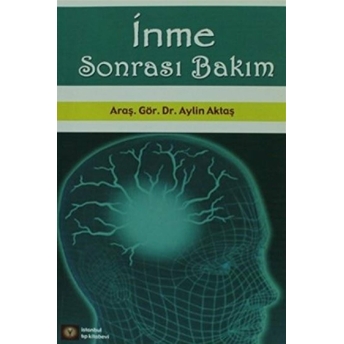 Inme Sonrası Bakım Aylin Aktaş