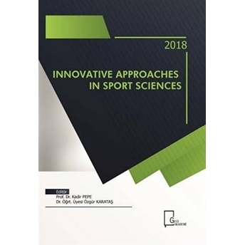 Innovative Approaches In Sport Sciences